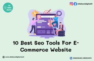 10 Best Seo Tools For E-Commerce Websites